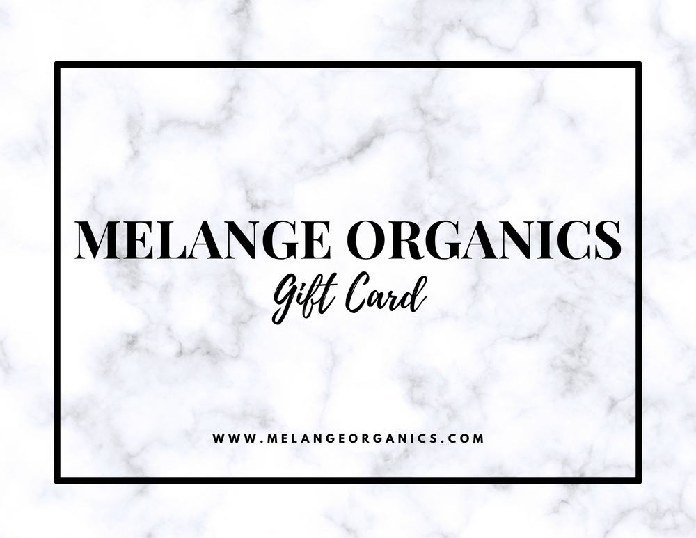 Melange Organics Gift Card