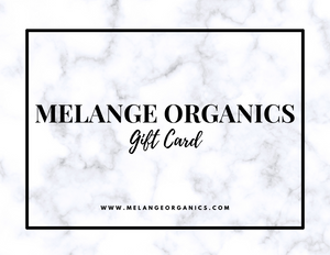 Melange Organics Gift Card